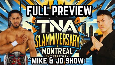 Full TNA Slammiversary Preview Big Surprises Which TNA Partnership