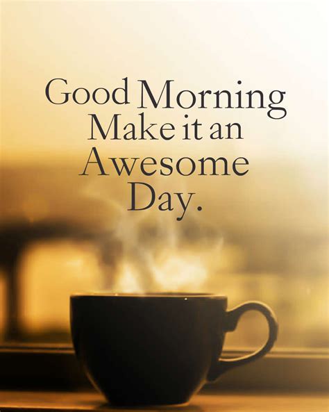 110 Inspirational Good Morning Quotes With Images