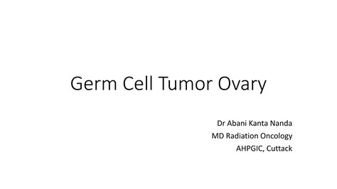 Germ Cell Tumor Ovarypptx