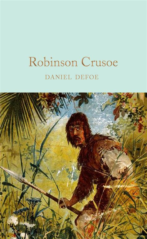 Daniel Defoe Robinson Crusoe