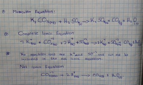 Solved For The Following Reaction K2co3 Aq H2so4 Aq → A Write