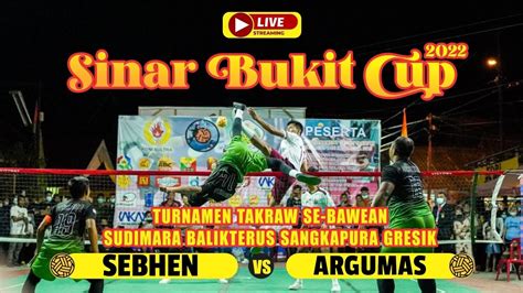 Besar Set Sebhen Vs Argumas Sinar Bukit Cup Turnamen