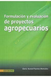 Formulaci N Y Evaluaci N De Proyectos Agropecuarios En Colombia Clasf