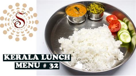 Kerala Lunch Menu 32 Kerala Lunch Ideas Lunch Recipes South Indian Lunch Recipes Daily Lunch