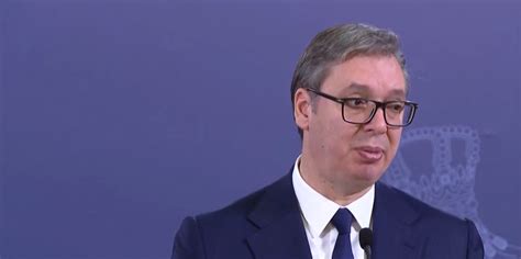 Vučić Zagrmeo Neće Nam Izdavati Naređenja U Prištini To Nam Ne Pada