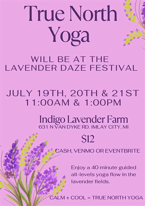 Lavender Daze Yoga Indigo Lavender Farms Imlay City 19 July 2024