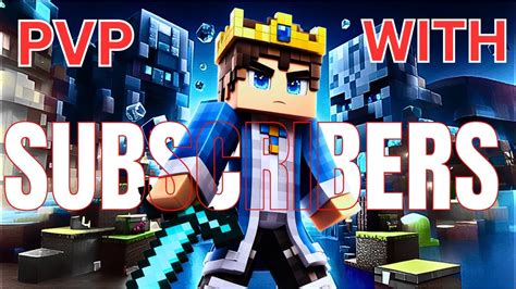 Pvp With Subscribers Roadto500subs Roadto500subs Youtube