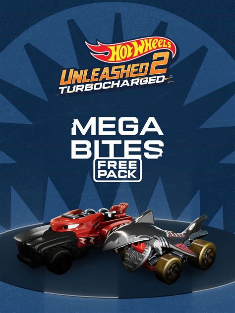 Hot Wheels Unleashed Mega Bites Free Pack Epic Games Store