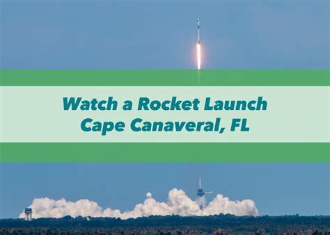 Watch a Rocket Launch | Cape Canaveral, FL - Seeking Discovery