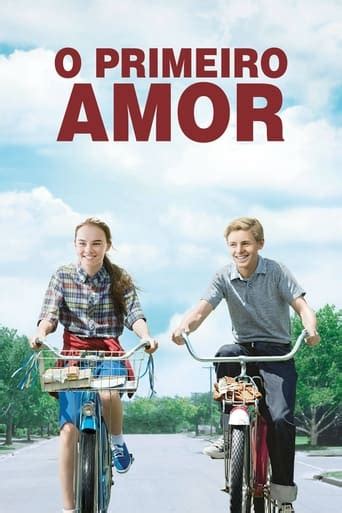 Onde Assistir O Primeiro Amor 2010 Online Cineship