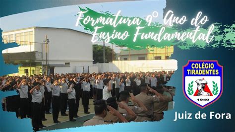 Colegio Tiradentes Juiz De Fora - Formatura 9º Ano - Colégio Tiradentes da Polícia Militar - Juiz de Fora ...