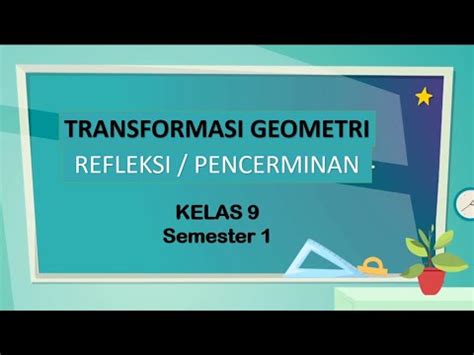 Transformasi Geometri Refleksi Atau Pencerminan Matematikakelas