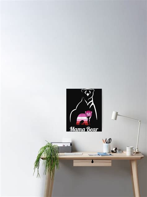 LGBT Lesbian Pride Lesbian Mama Bear Poster For Sale By Luciaaljudith Redbubble