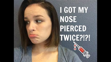 I Got My Nose Pierced Twice Youtube