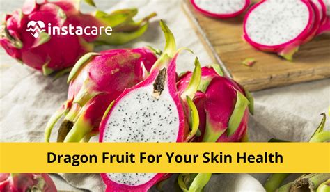 10 Surprising Benefits Of Dragon Fruit For Your Skin Health