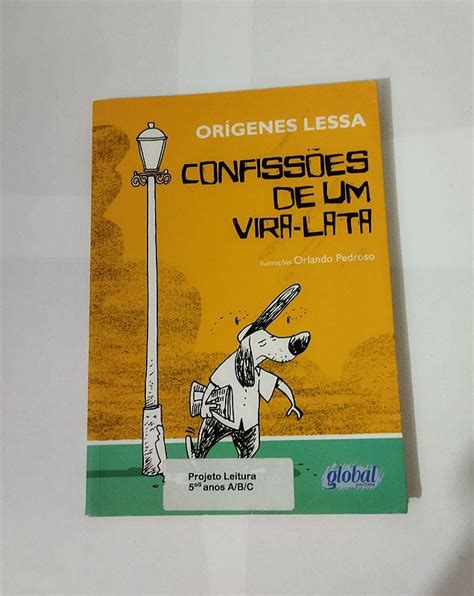 Confiss Es De Um Vira Lata Or Genes Lessa Seboterapia Livros