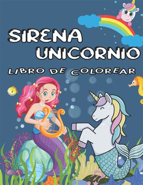 Buy Libro Para Colorear De Sirenas Y Unicornios Para Ni As De A