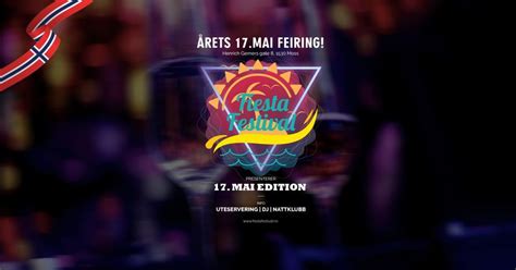 Fiesta Festival: 17. Mai Edition 2023 | Henrich Gerners Gate 8, 1530 ...