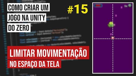 Como criar um jogo na Unity do zero 15 Movimentação da nave no