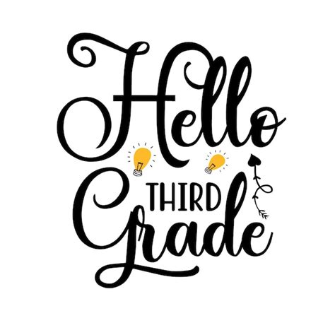 Premium Vector Hello Third Grade T Shirt Design