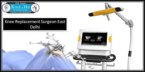 Pin On Knee Replacement Surgeon East Delhi
