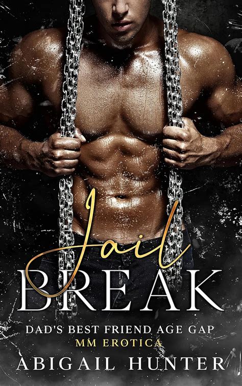 Jail Break MM Straight To Gay Dads Best Friend Age Gap Kindle