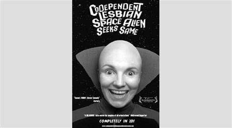 Codependent Lesbian Space Alien Seeks Same Cineffable