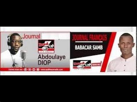 Sud Fm Journal Sud Fm Matin Du Janvier Avec Babacar Sambe Et