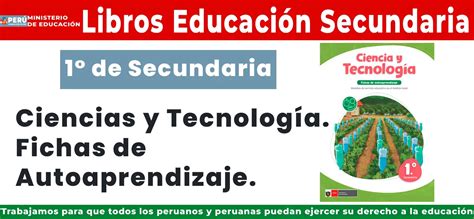 Ciencias y Tecnología 1 Fichas de Autoaprendizaje Primero de