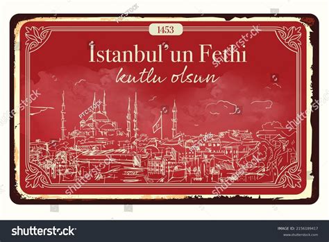 Istanbulun Fethi Kutlu Olsun Stock Vector Royalty Free