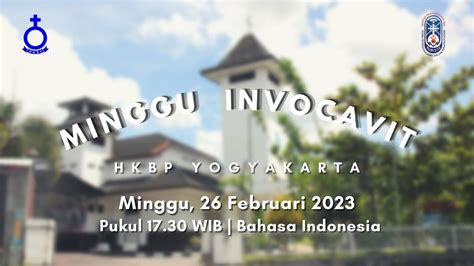 IBADAH MINGGU INVOCAVIT Pukul 17 30 Tanggal 26 Februari 2023 Bahasa