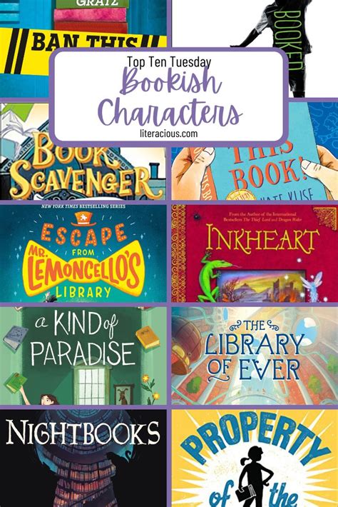 Top Ten Tuesday Bookish Characters Literacious
