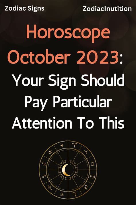 Horoscope October 2023 Your Sign Should Pay Particular Attention To This Zodiac Signs