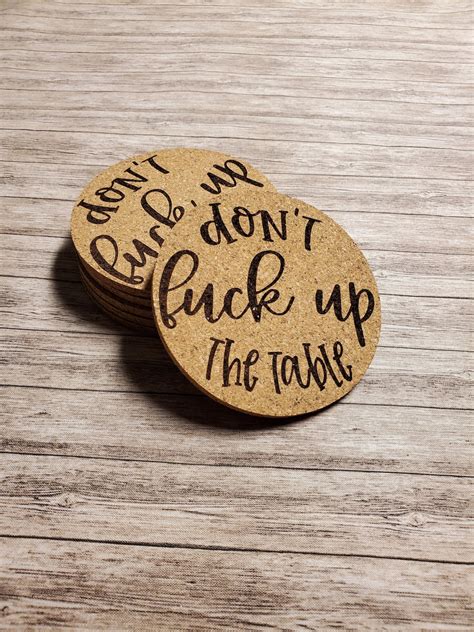 Don T Fuck Up The Table Laser Engraved Cork Coaster Set Sarcastic