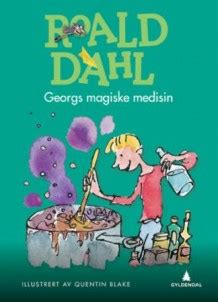 George’s Marvelous Medicine – Roald Dahl Fans
