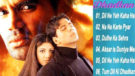 Dhadkan 2000 Film Movie All Song Audio Jukebox Akshay Kumar