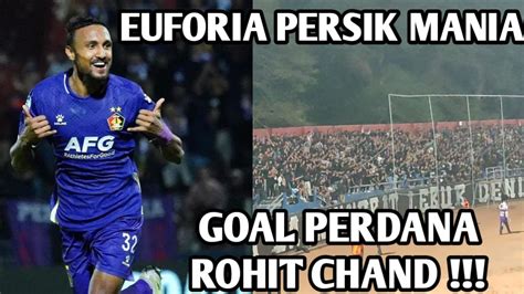 Goal Perdana Rohit Chand Di Musim Ini Untuk Persik Kediri Persik