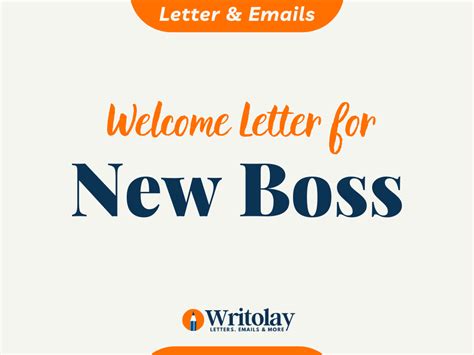 New Boss Welcome Letter: 4 Templates - Writolay