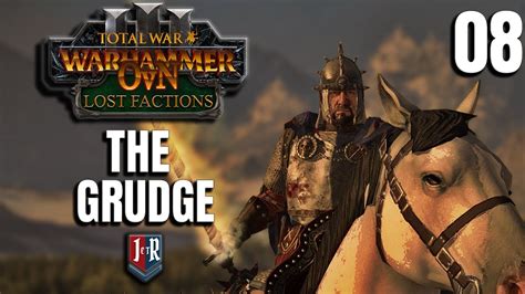 The Grudge Ovn Lost Factions Grudgebringers Total War Warhammer