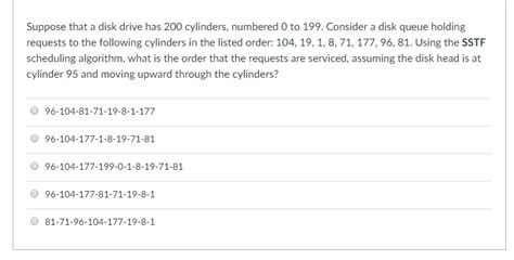 Solved Suppose That A Disk Drive Has 200 Cylinders Numbered