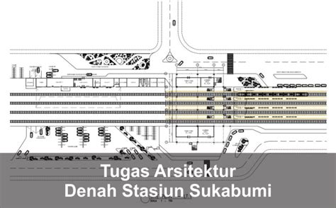 Denah Stasiun Kota Sukabumi Perancangan Arsitektur Arsimedia