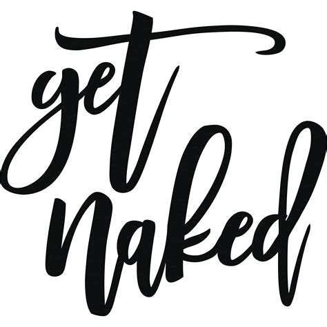 Vivegate Get Naked Sign X Get Naked Sign For Bathroom Wall Decor Bath Word Art Decals