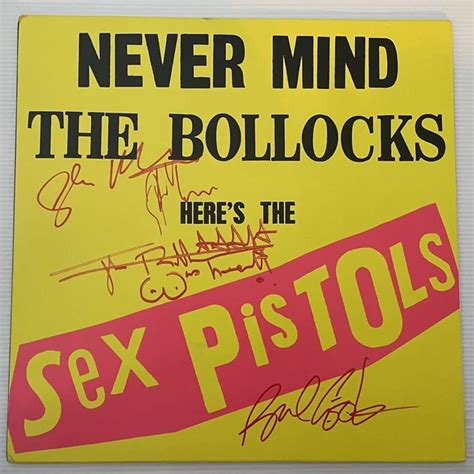 Signed Sex Pistols Johnny Rotten Steve Jones Cook Matlock Nmtb Vinyl Album Rare Eur