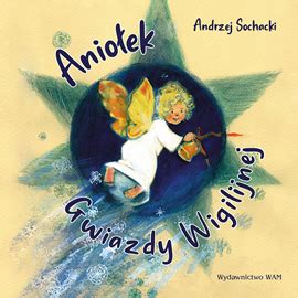 Aniołek gwiazdy wigilijnej audiobook Audioteka