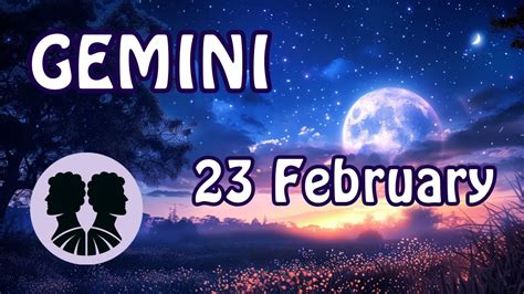 💫 𝐘𝐨𝐮𝐫 𝐋𝐢𝐟𝐞 𝐈𝐬 𝐀𝐛𝐨𝐮𝐭 𝐓𝐨 𝐂𝐡𝐚𝐧𝐠𝐞 🤩daily Horoscope Gemini ♊ February 23