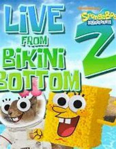 Spongebob Live From Bikini Bottom 2 By DomiXool123