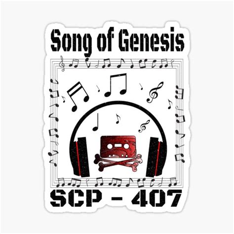 Scp 407 Song Of Genesis Sticker By Fanficguru Redbubble