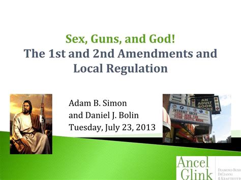PPT Sex Guns And God The 1st And 2nd Amendments And Local Regulation PowerPoint