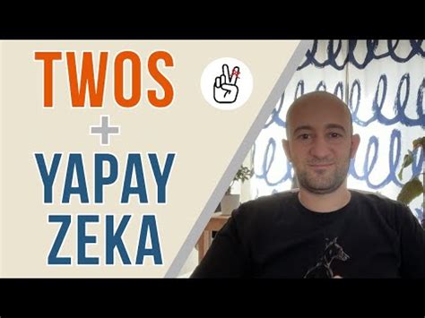 Twos Yapay Zeka ile Tanışın Meet the AI YouTube