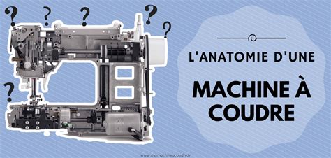 M Canisme D Une Machine Coudre